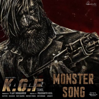 The Monster Song (From KGF Chapter 2 - Tamil)
