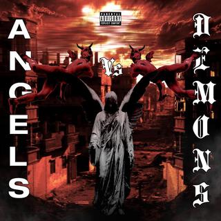 Angels VS Demons lyrics | Boomplay Music