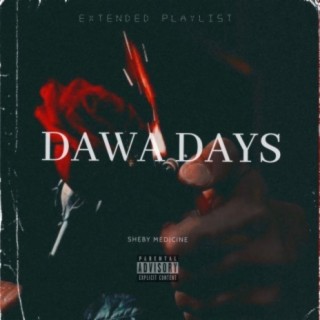 Dawa Days | Boomplay Music