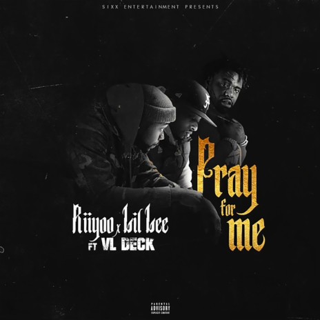 Pray For Me ft. VL Deck | Boomplay Music