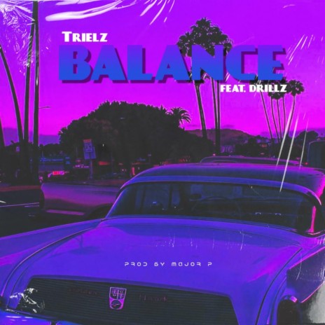 Balance ft. Drillz | Boomplay Music
