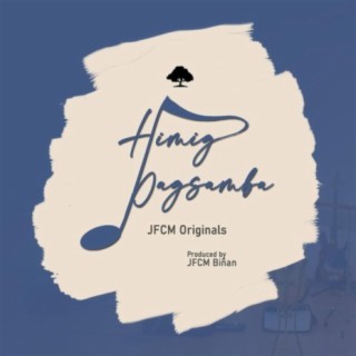 JFCM Originals: Himig Pagsamba