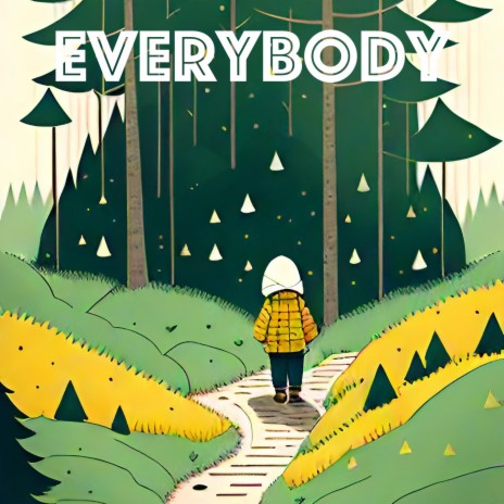 Everybody | Boomplay Music