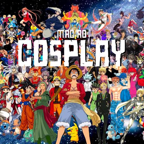 Cosplay | Boomplay Music