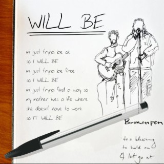 Will Be lyrics | Boomplay Music