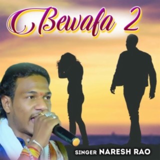 Bewafa 2