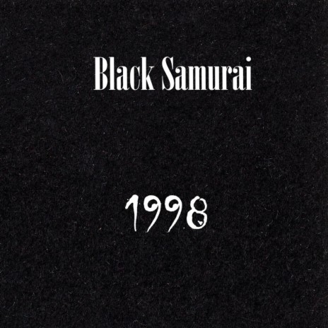 Black Samurai | Boomplay Music