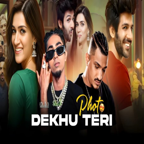 Phot Dekhu Teri | Boomplay Music