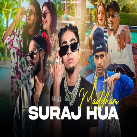 Maddhan Suraj Hua | Boomplay Music