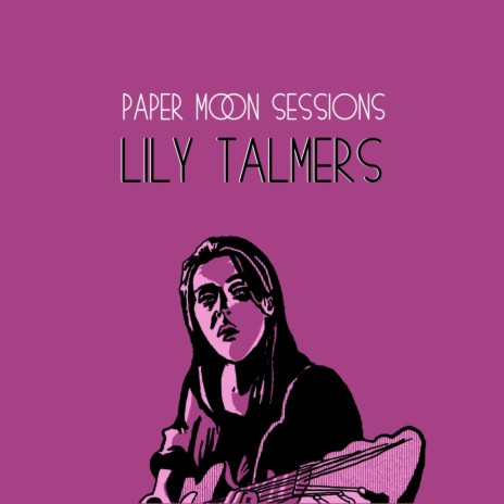 Things You Can Find (Paper Moon Sessions)