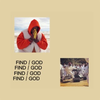 FIND GOD