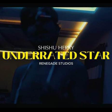 Underrated Star | Boomplay Music