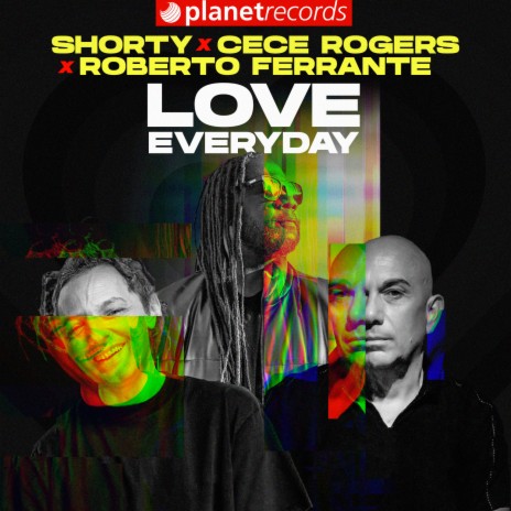 Love Everyday ft. CeCe Rogers & Roberto Ferrante | Boomplay Music