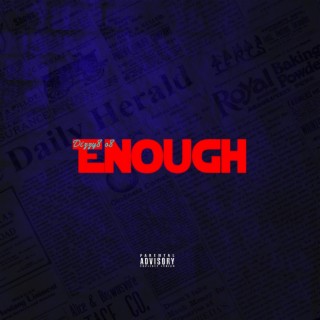 Enough (2018)