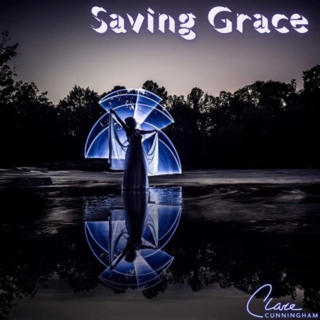 Saving Grace | Boomplay Music