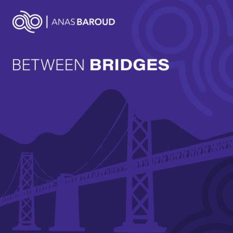 Between Bridges | Boomplay Music