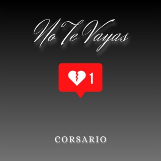 No te vayas lyrics | Boomplay Music