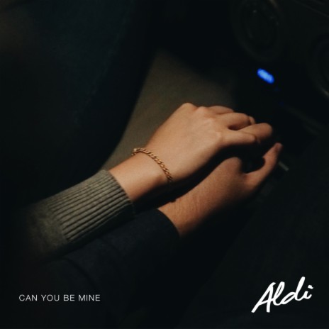 can you be mine | Boomplay Music