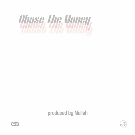 Chase The Money ft. TGM | Boomplay Music