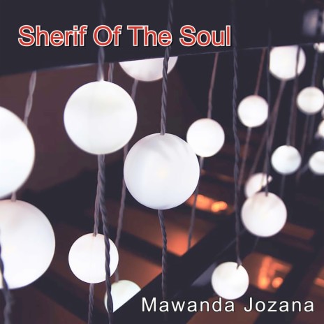 Sherif of the Soul | Boomplay Music