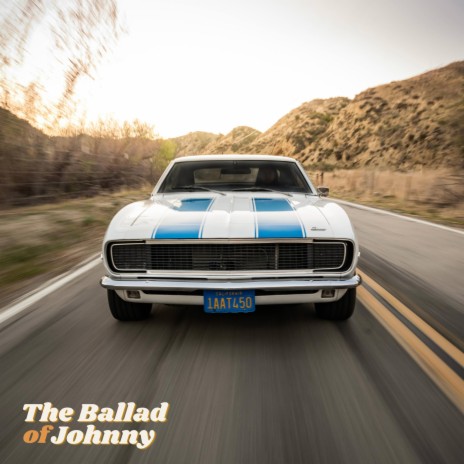 The Ballad of Johnny | Boomplay Music