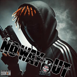 No Way Out lyrics | Boomplay Music