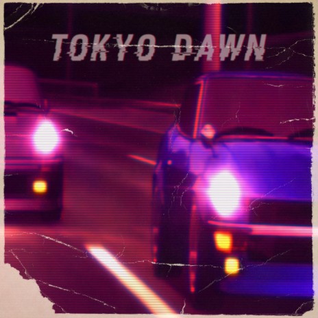 Tokyo Dawn | Boomplay Music
