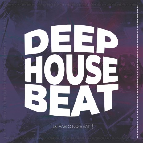 Deep House Beat | Boomplay Music