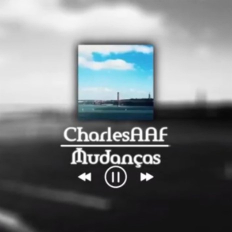 Mudanças | Boomplay Music