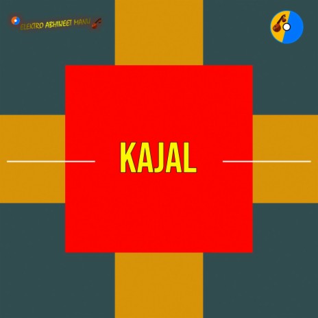 Kajal | Boomplay Music