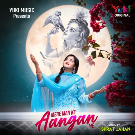 Mere Man Ke Aangan Me | Boomplay Music