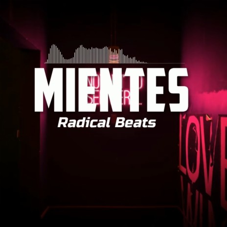 Mientes | Boomplay Music