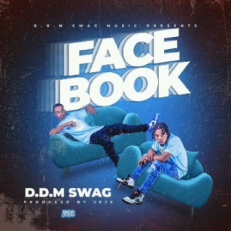 D.D.M SWAG- Facebook _prodby_Jeje_boy