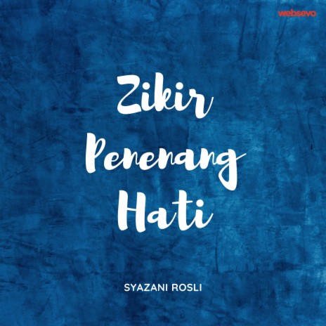 Zikir Penenang Hati | Boomplay Music