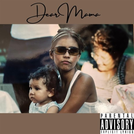 Dear Mama