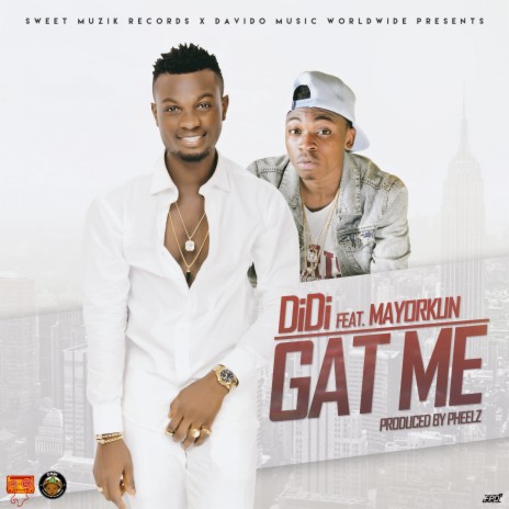 Gat Me ft. Mayorkun | Boomplay Music