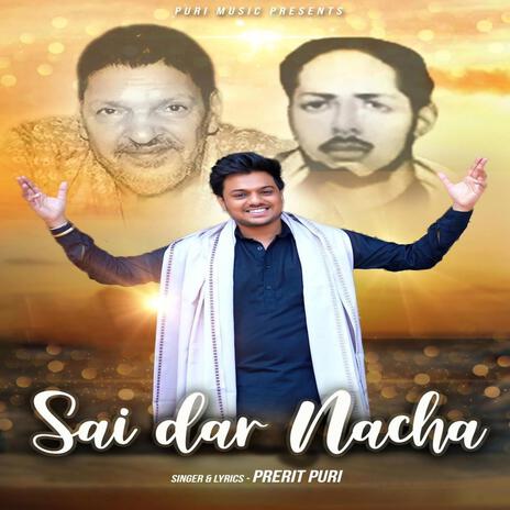 SAI DAR NACHA | Boomplay Music