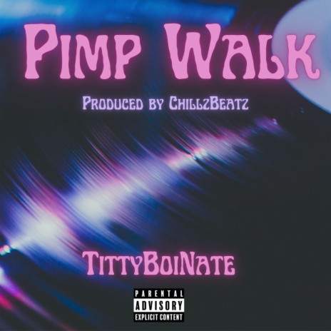 Pimp Walk | Boomplay Music