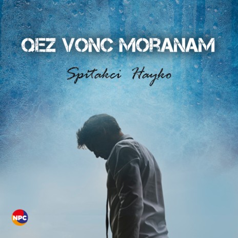 Qez Vonc Moranam | Boomplay Music