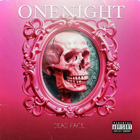 One Night | Boomplay Music