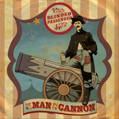 The Man in the Cannon | Boomplay Music