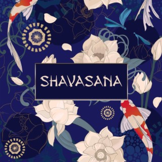 Shavasana: Meditation with Shakuhachi, Oriental Yoga Poses, Water Contemplation