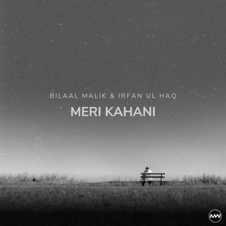 Meri Kahani ft. Irfan Ul Haq | Boomplay Music