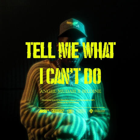 Tell Me What I can't Do ft. BilDine | Boomplay Music