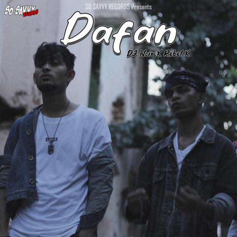 Dafan ft. Rebel X | Boomplay Music