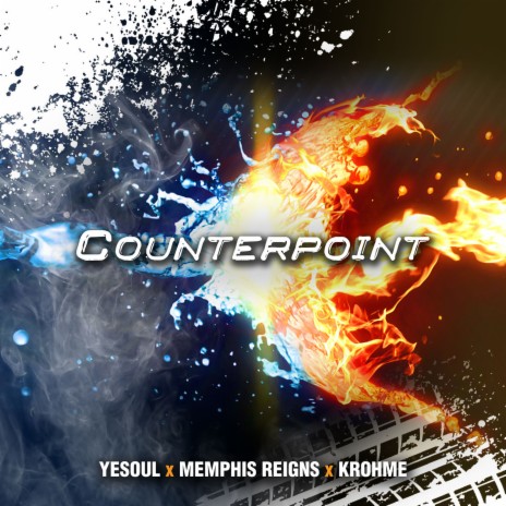 Counterpoint ft. Yesoul & Memphis Reigns | Boomplay Music