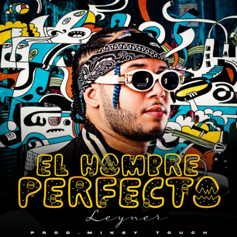 El Hombre Perfecto | Boomplay Music