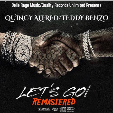 LET'S GO! (Remastered) ft. Teddy Benzo | Boomplay Music