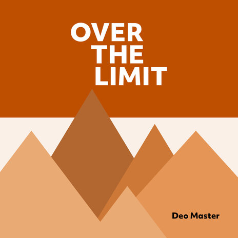 Over the Limit | Boomplay Music