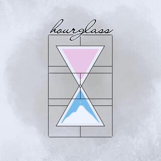 Hourglass lyrics | Boomplay Music